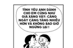 Doremon chế: Tình yêu như xăng tăng giá