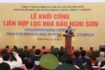 Khởi công Dự án lọc hóa dầu lớn nhất Việt Nam