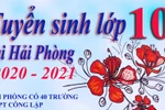 Chỉ tiêu tuyển sinh vào lớp 10 tại Hải Phòng năm 2020