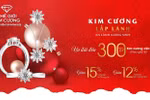 Thế Giới Kim Cương ưu đãi tới 20% dịp Noel