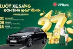 Trúng ngay ô tô Mercedes khi tham gia đại tiệc sinh nhật 27 tuổi của VPBank 