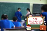 Nhiều thầy cô mua giáo án vì lười, không hẳn vì Công văn 5512