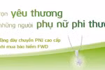 Tặng dây chuyền PNJ khi mua bảo hiểm FWD với phí chỉ từ 1 triệu đồng