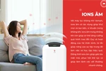 Vì sao máy lọc không khí có ION âm là lựa chọn tốt nhất?