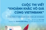 Phát động Cuộc thi viết “Khoảnh khắc vô giá cùng VietinBank”