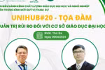Sắp diễn ra Tọa đàm “Quản trị rủi ro đối với cơ sở giáo dục đại học”