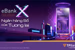 TPBank mang trải nghiệm ngân hàng số của tương lai đến với khách hàng