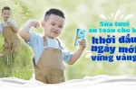 Sữa an toàn cho bé khởi đầu ngày mới vững vàng