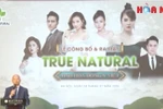 True Natural – Tinh hoa Đông y Việt Nam
