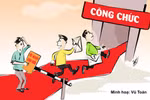 "Công chức và công sản, công tôm và công bèo”