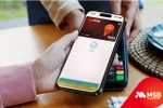 MSB đẩy mạnh thanh toán không tiếp xúc qua Apple Pay
