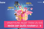 “Bão” khuyến mại của VinaPhone chào mừng Quốc khánh