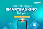 Dịch vụ ngân hàng số thế hệ mới của BIDV sắp lộ diện