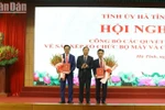 Hà Tĩnh công bố tổ chức bộ máy và nhân sự các cơ quan sau khi sáp nhập