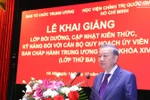 Khai giảng Lớp bồi dưỡng cán bộ quy hoạch Ủy viên TW khóa XIV (lớp thứ 3)