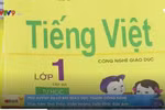 Đôi ba lời vội vàng nhưng thận trọng về sách Tiếng Việt 1 Công nghệ Giáo dục