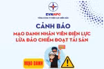 Cảnh báo mạo danh nhân viên điện lực liên hệ khách hàng để chiếm đoạt tài sản