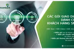 Vietcombank tặng nhiều ưu đãi cho DN nhỏ và vừa khi đăng ký gói giao dịch