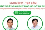 Sắp diễn ra tọa đàm về những xu thế và thách thức trong đào tạo trực tuyến