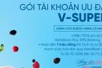 Nhiều ưu đãi từ Gói tài khoản thanh toán V-SUPER