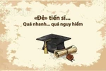 Tiến sĩ ngày nay có giống thời cụ Nguyễn Khuyến?