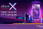 TPBank chi chục triệu đô nâng cấp ứng dụng eBank