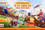 Ghi bàn trên ứng dụng HDBank, đến châu Âu xem chung kết Euro 2024