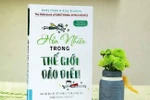 Giáo sư Nguyễn Lân Dũng: Hãy suy nghĩ tích cực trong thế giới đảo điên