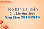 Ban đại diện cha mẹ học sinh phải là người nhiệt tình và trách nhiệm