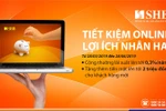 SHB triển khai chương trình khuyến mại "Tiết kiệm online - Lợi ích nhân hai"
