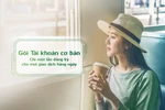 Vietcombank ra mắt 2 gói tài khoản mới tích hợp nhiều ưu đãi