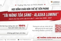 Alaska Academy "tung" học bổng 100% học phí toàn cấp học trung học cơ sở