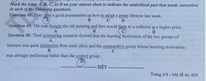 Đáp án câu 50, mã đề 409 của môn tiếng Anh có 2 phương án đúng là B và C Đáp án câu 50, mã đề 409 của môn tiếng Anh có 2 phương án đúng là B và C