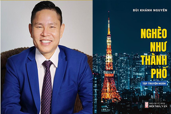 Chuyên gia giáo dục - thầy giáo tiếng Anh Bùi Khánh Nguyên và bìa tập truyện ngắn "Nghèo như thành phố". (Ảnh: NVCC) Chuyên gia giáo dục - thầy giáo tiếng Anh Bùi Khánh Nguyên và bìa tập truyện ngắn "Nghèo như thành phố". (Ảnh: NVCC)