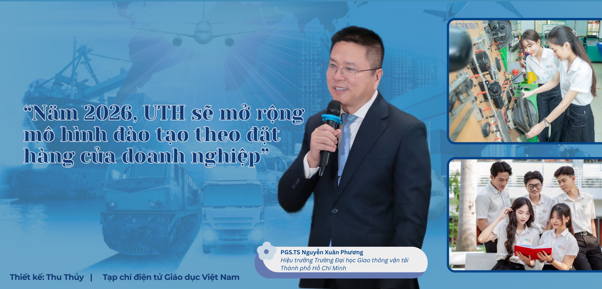 PGS.TS Nguyễn Xuân Phương: "UTH sẽ mở rộng mô hình đào tạo theo đặt hàng của doanh nghiệp"