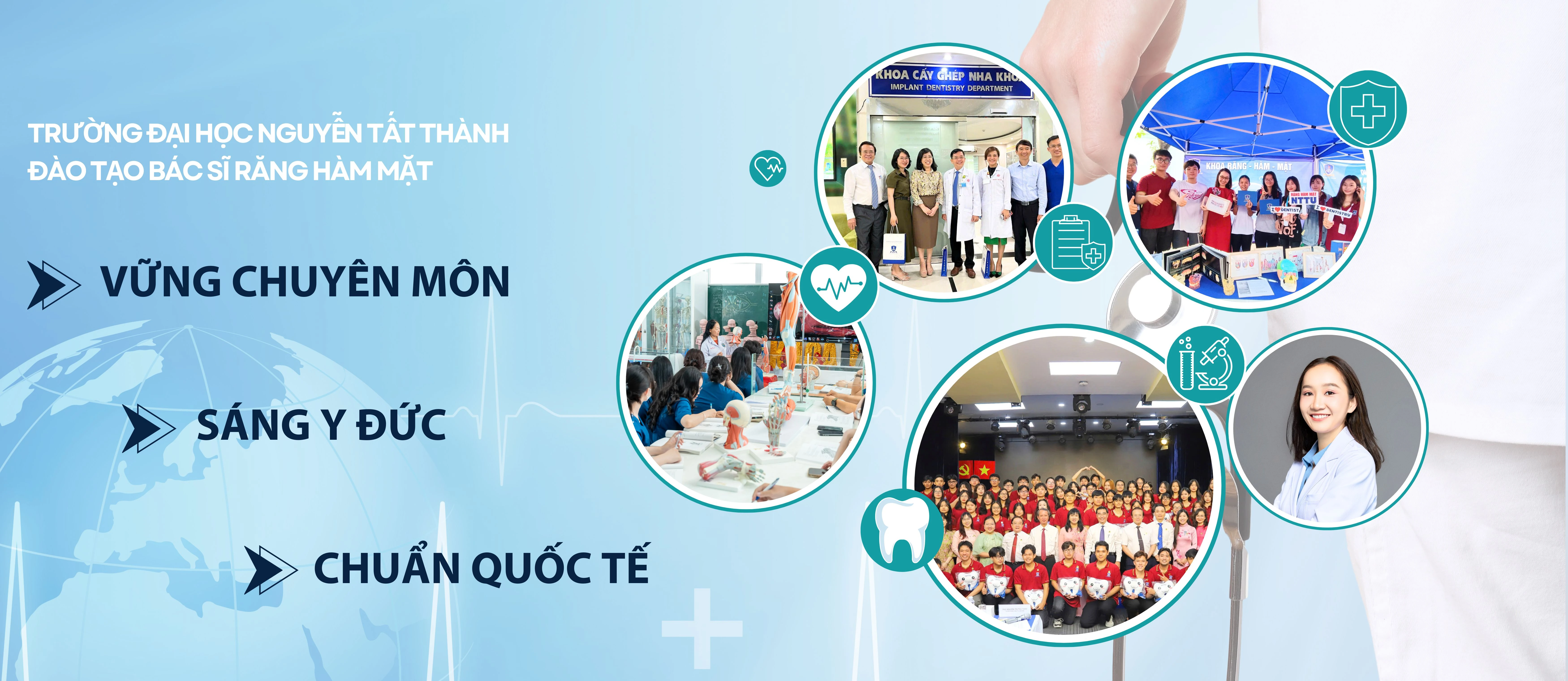 ĐH Nguyễn Tất Thành đào tạo bác sĩ Răng Hàm Mặt chất lượng cao, chuẩn hội nhập