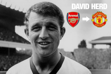 David Herd (từ Arsenal tới M.U): Chân sút thượng thặng này đã gia nhập Arsenal vào năm 1954. Tại đây ông đã có 180 lần ra sân và ghi được 107 bàn. Tuy nhiên vào năm 1961, Herd đã chuyển sang đầu quân cho M.U với một bản hợp đồng trị giá 35.000 bảng.Cùng với “Quỷ đỏ”, Herd đã giành được 2 chức VĐ First Division, 1 cúp C1 (tức Champions League bây giờ). Trong quãng thời gian khoác áo M.U, Herd đã thi đấu tổng cộng 265 trận và có 145 bàn thắng. David Herd (từ Arsenal tới M.U): Chân sút thượng thặng này đã gia nhập Arsenal vào năm 1954. Tại đây ông đã có 180 lần ra sân và ghi được 107 bàn. Tuy nhiên vào năm 1961, Herd đã chuyển sang đầu quân cho M.U với một bản hợp đồng trị giá 35.000 bảng.Cùng với “Quỷ đỏ”, Herd đã giành được 2 chức VĐ First Division, 1 cúp C1 (tức Champions League bây giờ). Trong quãng thời gian khoác áo M.U, Herd đã thi đấu tổng cộng 265 trận và có 145 bàn thắng.