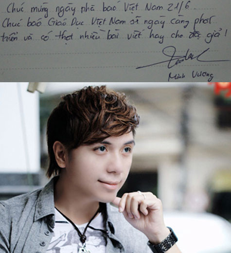 Ca sĩ Minh Vương: 'Chúc mừng ngày nhà báo Việt Nam 21/6. Chúc báo Giáo dục Việt Nam sẽ ngày càng phát triển và có thật nhiều bài viết hay cho độc giả'. Ca sĩ Minh Vương: 'Chúc mừng ngày nhà báo Việt Nam 21/6. Chúc báo Giáo dục Việt Nam sẽ ngày càng phát triển và có thật nhiều bài viết hay cho độc giả'.