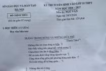 GV đánh giá đề Ngữ văn vào 10 Hà Nội có ngữ liệu gần gũi, phù hợp lứa tuổi nhưng không dễ đạt điểm 9