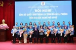 Hà Nội: Thành lập 84 công đoàn xã, phường trên địa bàn Thủ đô