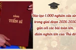 Hà Nội dự kiến hỗ trợ đào tạo 1000 tiến sĩ giai đoạn 2026-2030 gắn với các bài toán lớn của Thủ đô
