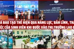 Lãnh đạo doanh nghiệp là cựu người học của HaUI nói về 3 lợi thế đào tạo nổi trội của trường