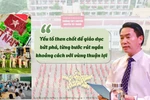 Lãnh đạo Sở GD&ĐT Lào Cai chia sẻ 2 yếu tố then chốt để giáo dục địa phương bứt phá
