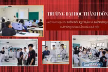 Năm 2026, ĐH Thành Đông mở 2 ngành đào tạo mới nhằm đáp ứng yêu cầu cấp thiết của xã hội
