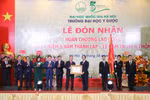 Trường Đại học Y Dược - Đại học Quốc gia Hà Nội vinh dự đón nhận Huân chương Lao động hạng Ba