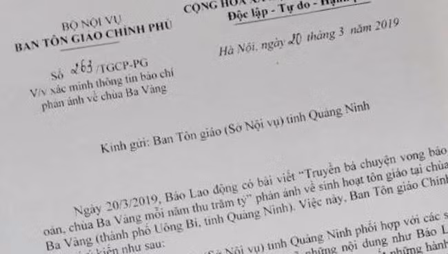 Ảnh chụp một phần công văn Ban Tôn giáo Chính phủ yêu cầu xác minh vụ việc tại chùa Ba Vàng, ảnh: VTV.vn. Ảnh chụp một phần công văn Ban Tôn giáo Chính phủ yêu cầu xác minh vụ việc tại chùa Ba Vàng, ảnh: VTV.vn.