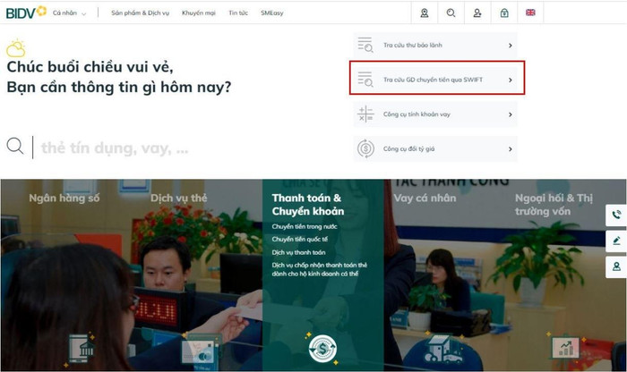 Khách hàng có thể dễ dàng tra cứu trạng thái chuyển tiền quốc tế Swift Go qua website www.bidv.com.vn Khách hàng có thể dễ dàng tra cứu trạng thái chuyển tiền quốc tế Swift Go qua website www.bidv.com.vn