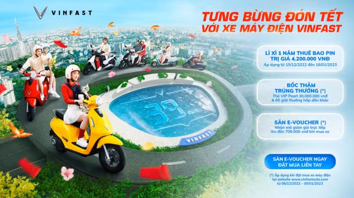 Đến hết ngày 18/01/2023, khách hàng mua xe máy điện VinFast có cơ hội tham dự chương trình “Tưng bừng đón Tết với xe máy điện VinFast” và nhận nhiều phần quà hấp dẫn có giá trị lên đến gần 35 triệu đồng. Đến hết ngày 18/01/2023, khách hàng mua xe máy điện VinFast có cơ hội tham dự chương trình “Tưng bừng đón Tết với xe máy điện VinFast” và nhận nhiều phần quà hấp dẫn có giá trị lên đến gần 35 triệu đồng.