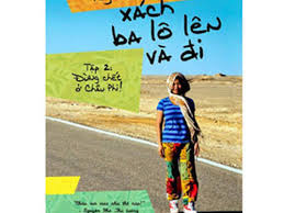 (Xem thêm các bài viết về cuốn sách "Xách ba-lô lên và đi") (Xem thêm các bài viết về cuốn sách "Xách ba-lô lên và đi")
