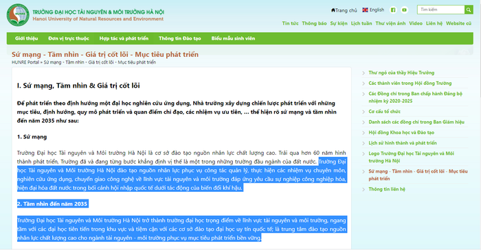 Sứ mạng và tầm nhìn đến năm 2035 được Trường đại học Tài nguyên và Môi trường thể hiện rõ là "đào tạo nguồn nhân lực phục vụ công tác quản lý, thực hiện các nhiệm vụ chuyên môn, nghiên cứu ứng dụng, chuyển giao công nghệ về lĩnh vực tài nguyên và môi trường". Ảnh chụp màn hình Sứ mạng và tầm nhìn đến năm 2035 được Trường đại học Tài nguyên và Môi trường thể hiện rõ là "đào tạo nguồn nhân lực phục vụ công tác quản lý, thực hiện các nhiệm vụ chuyên môn, nghiên cứu ứng dụng, chuyển giao công nghệ về lĩnh vực tài nguyên và môi trường". Ảnh chụp màn hình